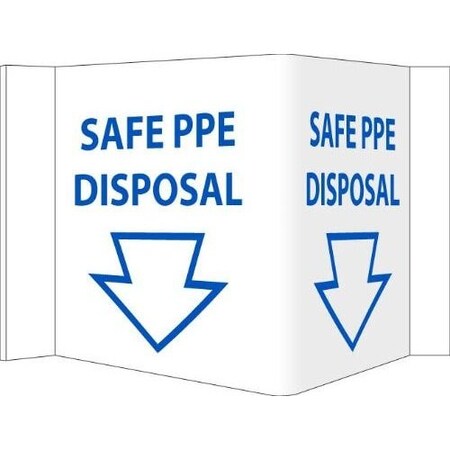 SAFE PPE DISPOSAL VISI Sign, Rigid Vinyl 3 Mm, 6 H X 12 W In